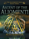 Cover image for Ascent of the Aliomenti